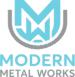 Modern Metal Works
